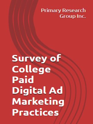 cover image of Survey of College Paid Digital Ad Marketing Practices